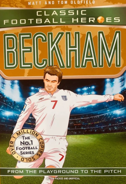Beckham (Classic Football Heroes - Limited International Edition), Paperback / softback Book