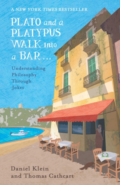 Plato and a Platypus Walk Into a Bar : Understanding Philosophy Through Jokes, EPUB eBook