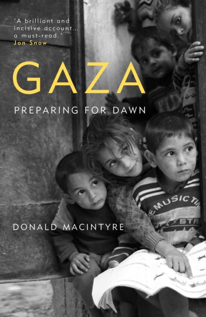 Gaza : Preparing for Dawn, EPUB eBook