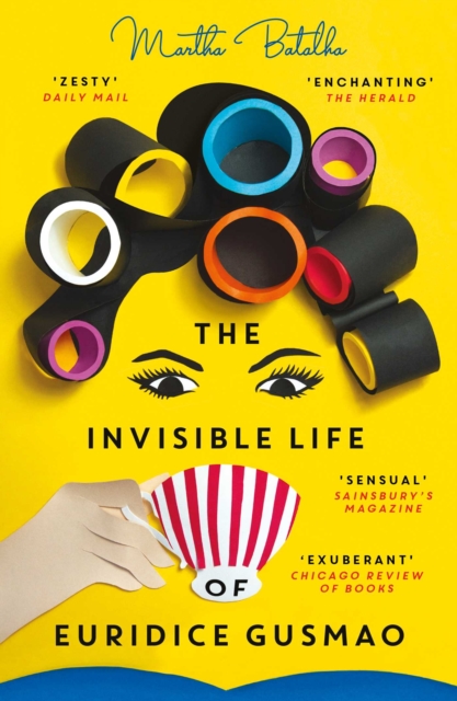 The Invisible Life of Euridice Gusmao : The International Bestseller, now a Major Motion Picture, EPUB eBook