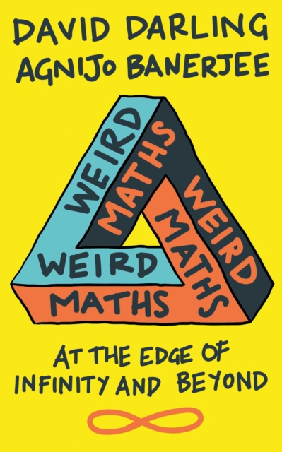 Weird Maths : At the Edge of Infinity and Beyond, EPUB eBook