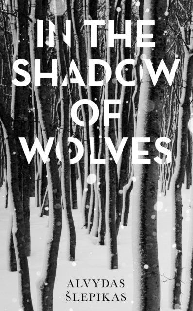 In the Shadow of Wolves : A Times Book of the Year, 2019, Hardback Book
