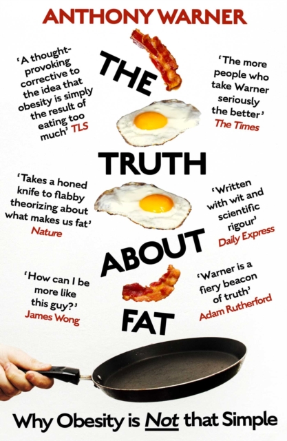 The Truth About Fat : Why Obesity is Not that Simple, EPUB eBook