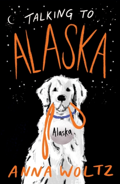 Talking to Alaska, Paperback / softback Book