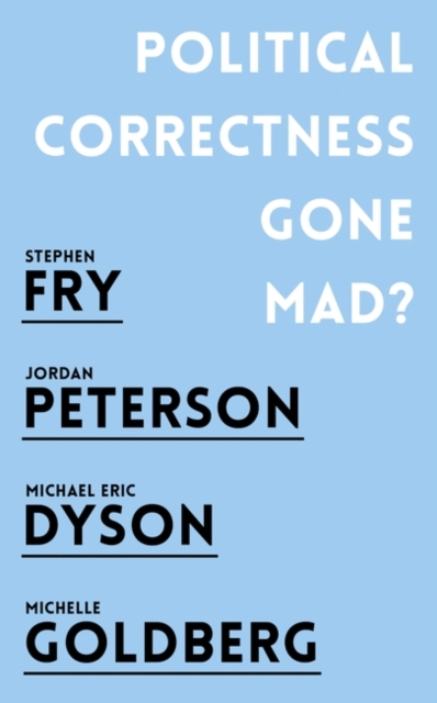 Political Correctness Gone Mad?, Paperback / softback Book