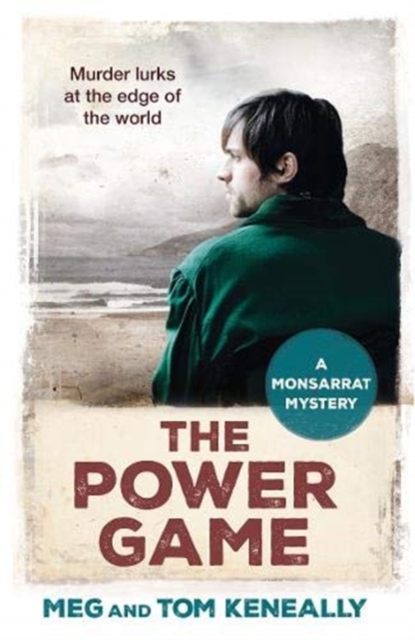 The Power Game : The Monsarrat Series, Paperback / softback Book