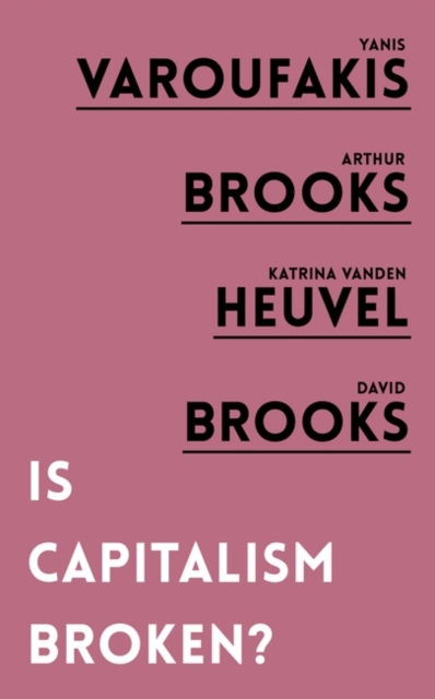 Is Capitalism Broken?, Paperback / softback Book