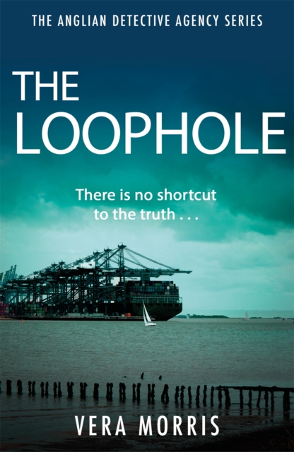 The Loophole : The Anglian Detective Agency Series, Paperback / softback Book