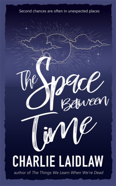 The Space Between Time, Paperback / softback Book
