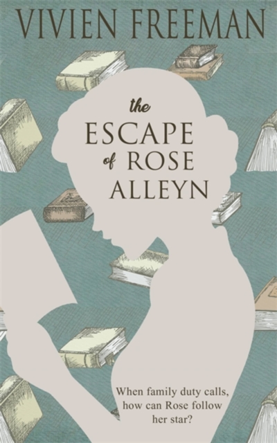 The Escape of Rose Alleyn, Paperback / softback Book