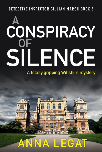 A Conspiracy of Silence : a gripping and addictive mystery thriller (DI Gillian Marsh 5), EPUB eBook