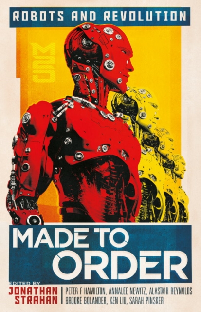 Made to Order : Robots and Revolution, EPUB eBook