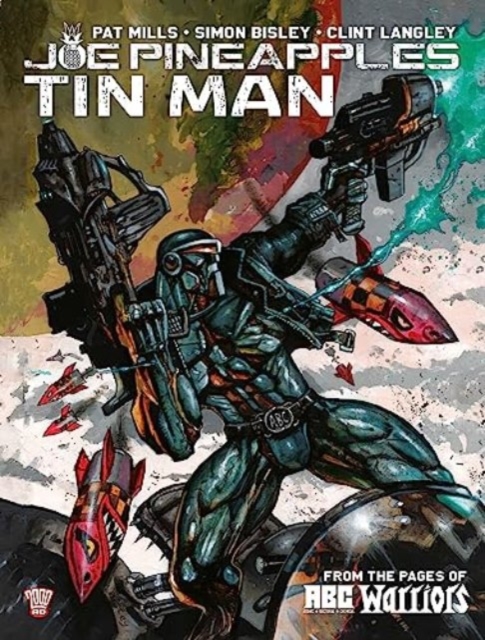 Joe Pineapples: Tin Man, Paperback / softback Book