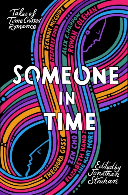 Someone in Time : Tales of Time-Crossed Romance, Paperback / softback Book