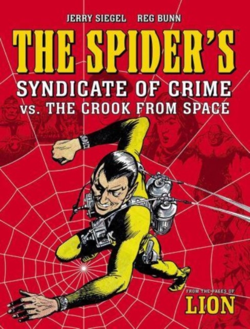The Spider's Syndicate of Crime vs. The Crook From Space, Paperback / softback Book
