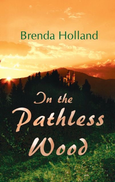 In the Pathless Wood, EPUB eBook
