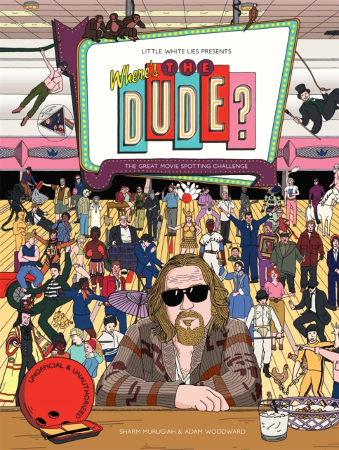 Where's the Dude? : The Great Movie Spotting Challenge, Hardback Book