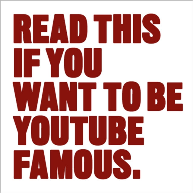 Read This if You Want to Be YouTube Famous, Paperback / softback Book