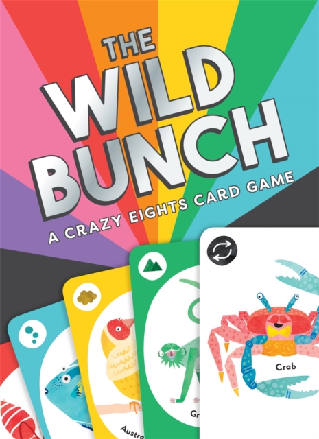 The Wild Bunch : A Crazy Eights Card Game, Cards Book