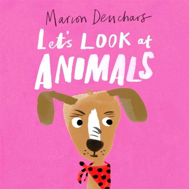 Let's Look at... Animals : Board Book, Board book Book