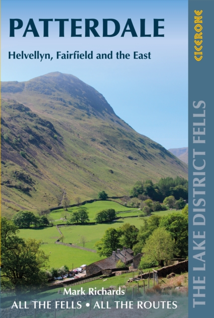 Walking the Lake District Fells - Patterdale : Helvellyn, Fairfield and the East, Paperback / softback Book