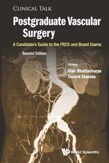 Postgraduate Vascular Surgery: A Candidate's Guide To The Frcs And Board Exams, Paperback / softback Book