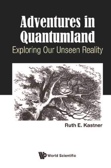 Adventures In Quantumland: Exploring Our Unseen Reality, EPUB eBook