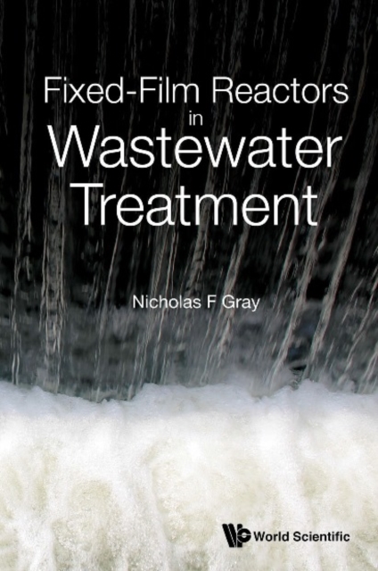 Fixed-film Reactors In Wastewater Treatment, EPUB eBook