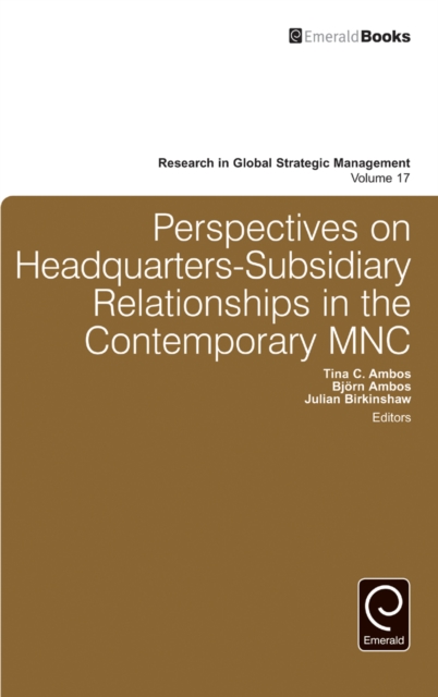 Perspectives on Headquarters-Subsidiary Relationships in the Contemporary MNC, EPUB eBook
