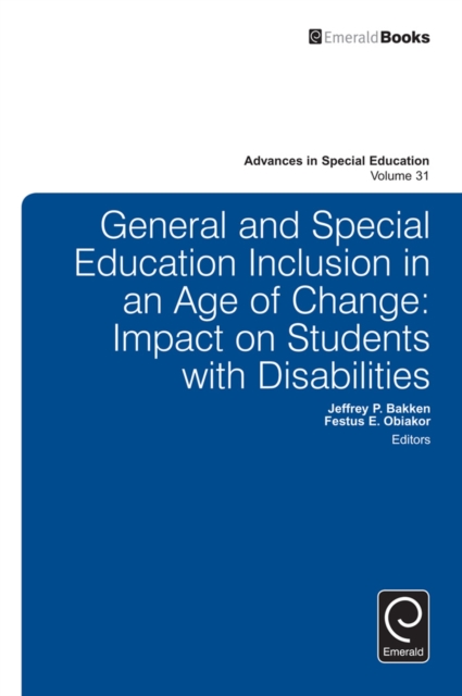 General and Special Education Inclusion in an Age of Change : Impact on Students with Disabilities, EPUB eBook