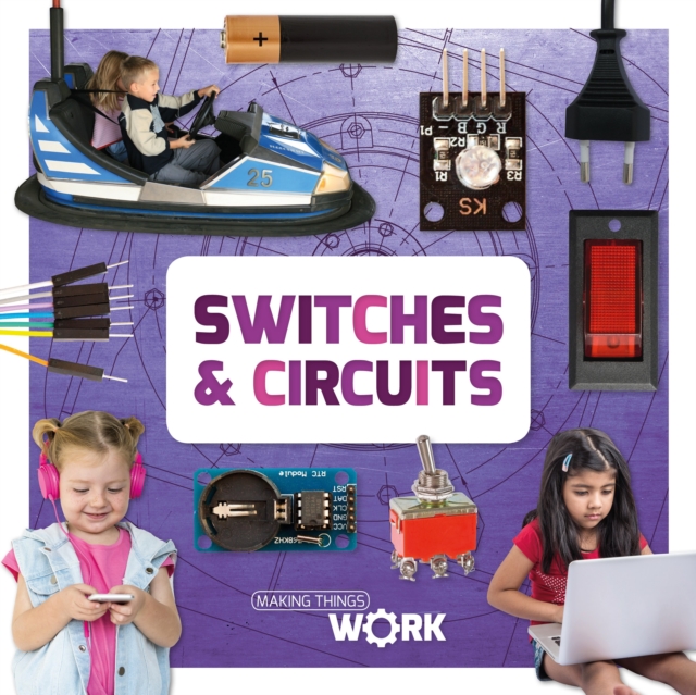 Switches & Circuits, Hardback Book