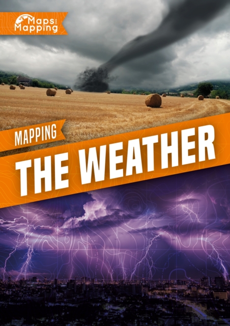 Mapping The Weather, Hardback Book