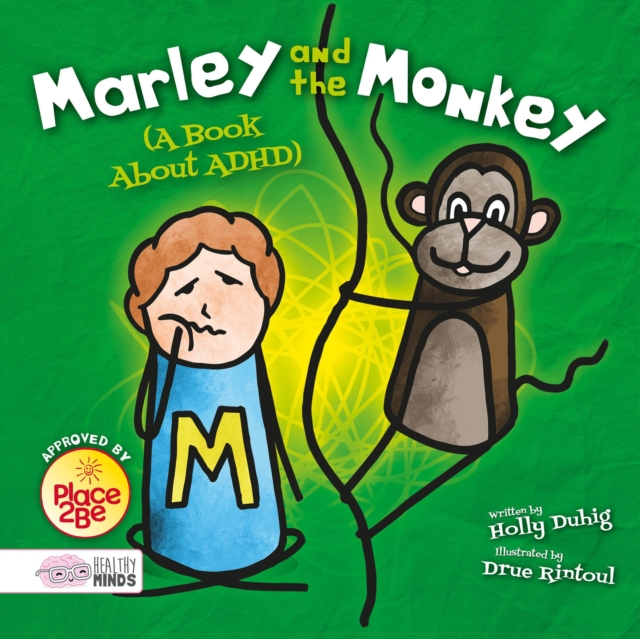 Marley and the Monkey (A Book About ADHD), Hardback Book