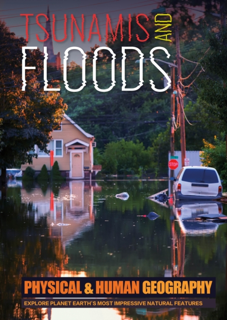 Tsunamis and Floods, Hardback Book