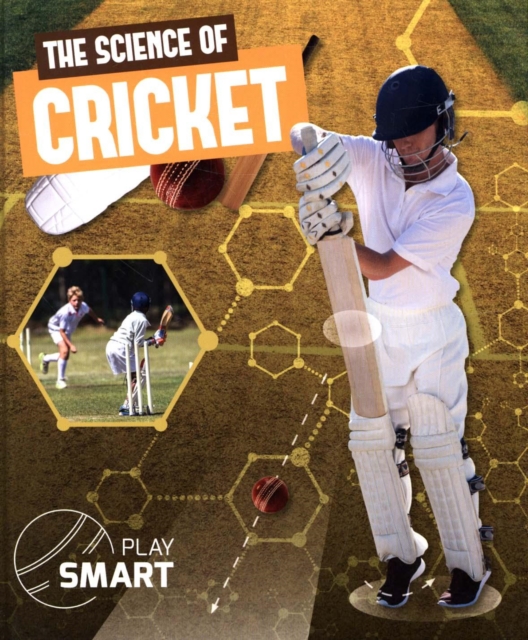 The Science of Cricket, Hardback Book