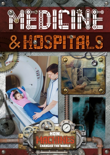 Medicine and Hospitals, Hardback Book