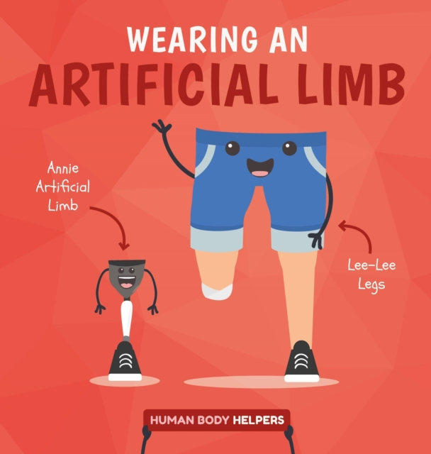 Wearing an Artificial Limb, Hardback Book