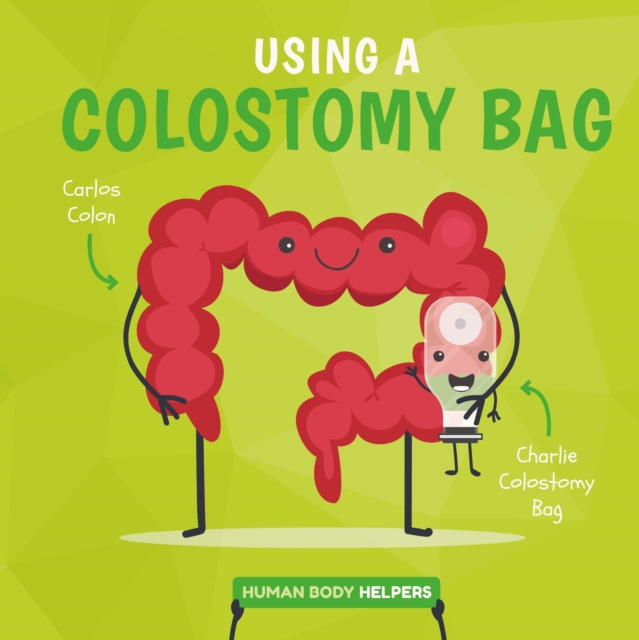 Wearing a Colostomy Bag, Hardback Book