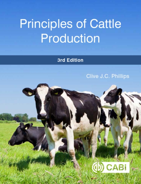 Principles of Cattle Production, Paperback / softback Book
