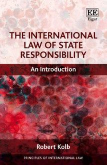 International Law of State Responsibility : An Introduction, PDF eBook