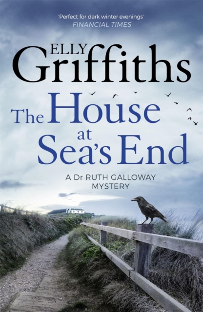 The House at Sea's End : The Dr Ruth Galloway Mysteries 3, Paperback / softback Book