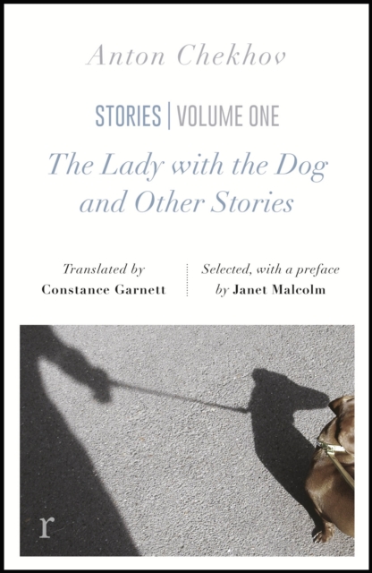 The Lady with the Dog and Other Stories (riverrun editions) : a beautiful new edition of Chekhov's short fiction, translated by Constance Garnett, EPUB eBook