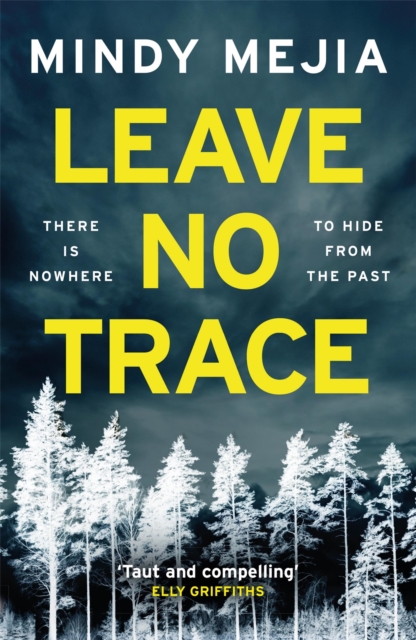 Leave No Trace : An unputdownable thriller packed with suspense and dark family secrets, Paperback / softback Book