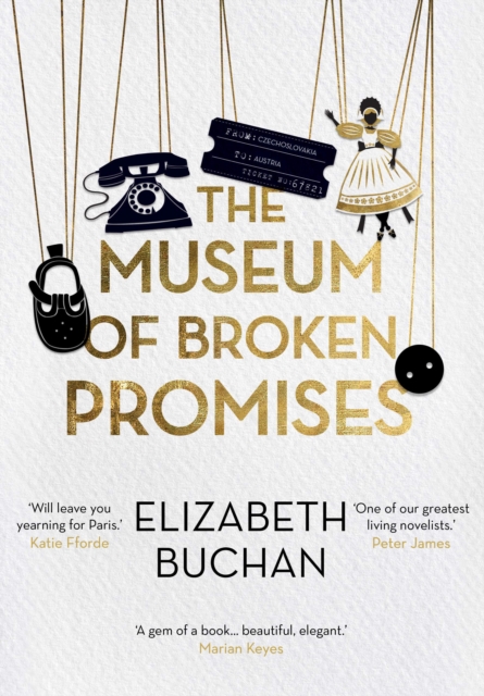 The Museum of Broken Promises, Hardback Book