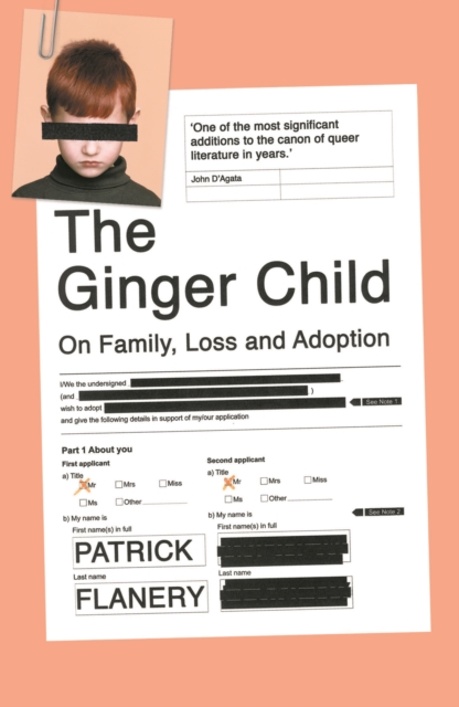 The Ginger Child : On Family, Loss and Adoption, Paperback / softback Book