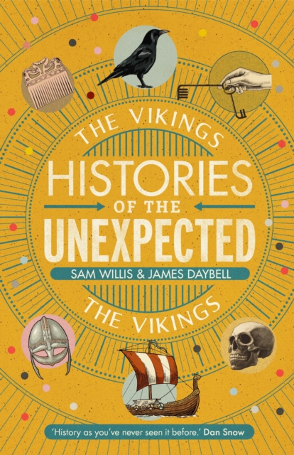 Histories of the Unexpected: The Vikings, Hardback Book