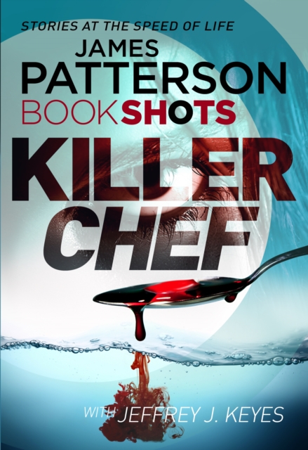 Killer Chef : BookShots, EPUB eBook