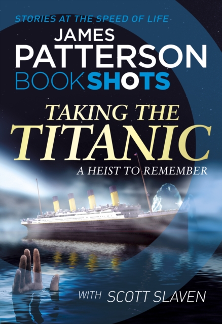 Taking the Titanic : BookShots, EPUB eBook