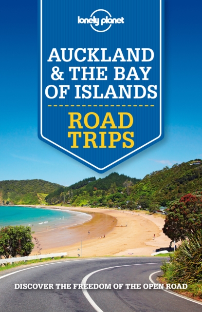 Lonely Planet Auckland & Bay of Islands Road Trips, EPUB eBook