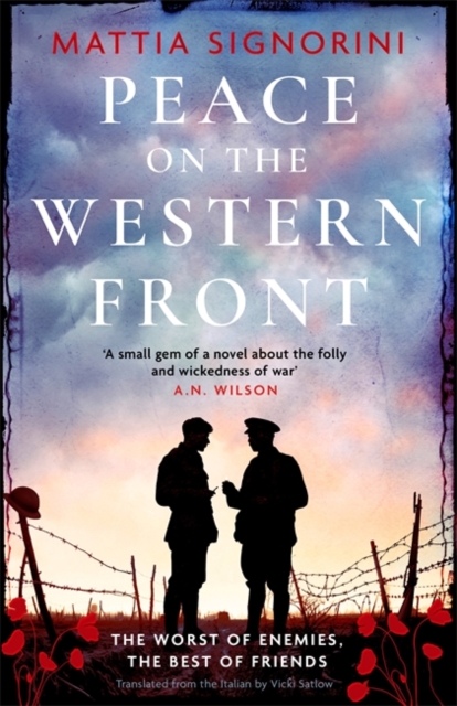 Peace on the Western Front : The emotional World War One historical novel perfect for Remembrance Day, Hardback Book